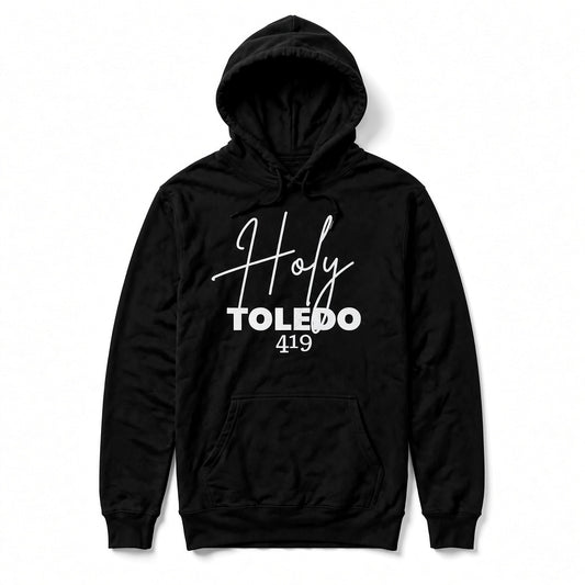 Holy Toledo 419 Hoodie